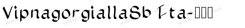 VipnagorgiallaSb Ita字体转换